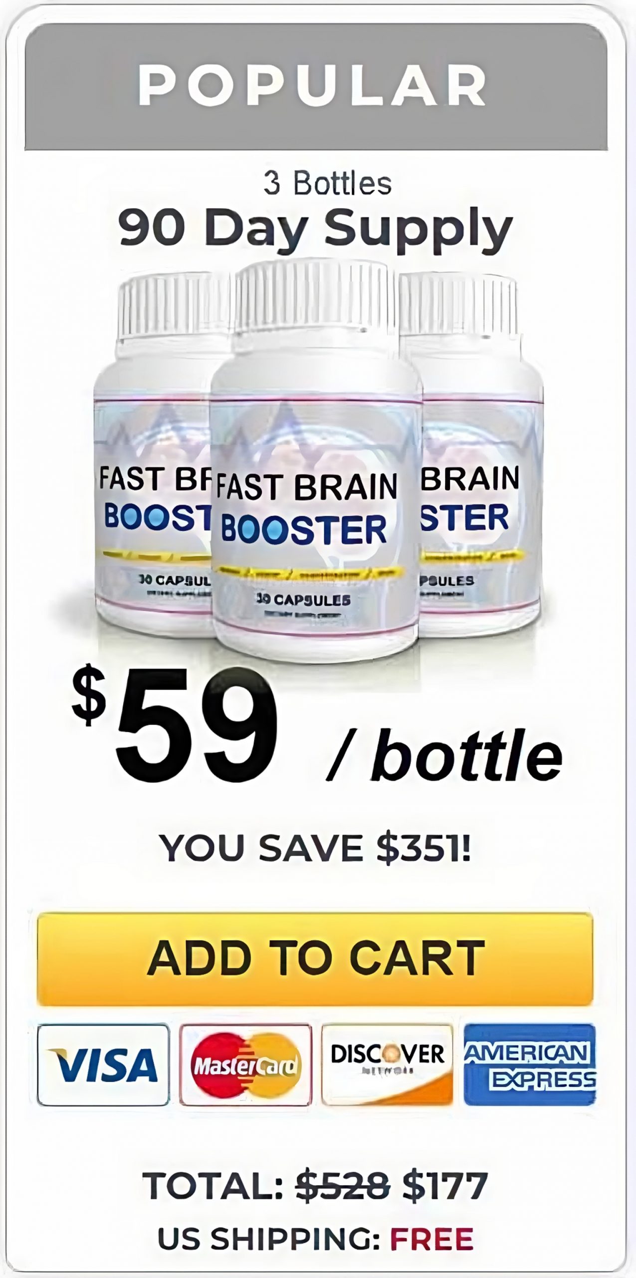 Fast Brain Booster Popular - 3 bottles, 90 day supply, $59 per bottle, total $177, free shipping